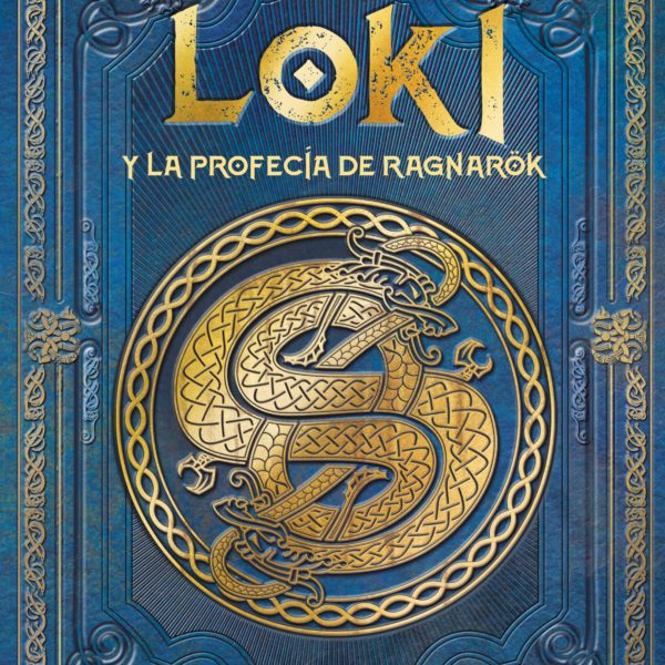 Portada del libro de la colección de mitos nórdicos de RBA y Gredos Loki y la profecía del Ragnarok, de Aranzazu Serrano